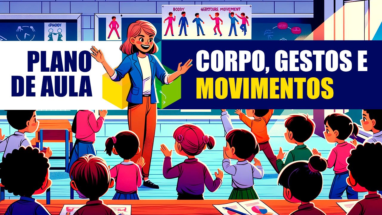 Corpo Gestos e Movimentos