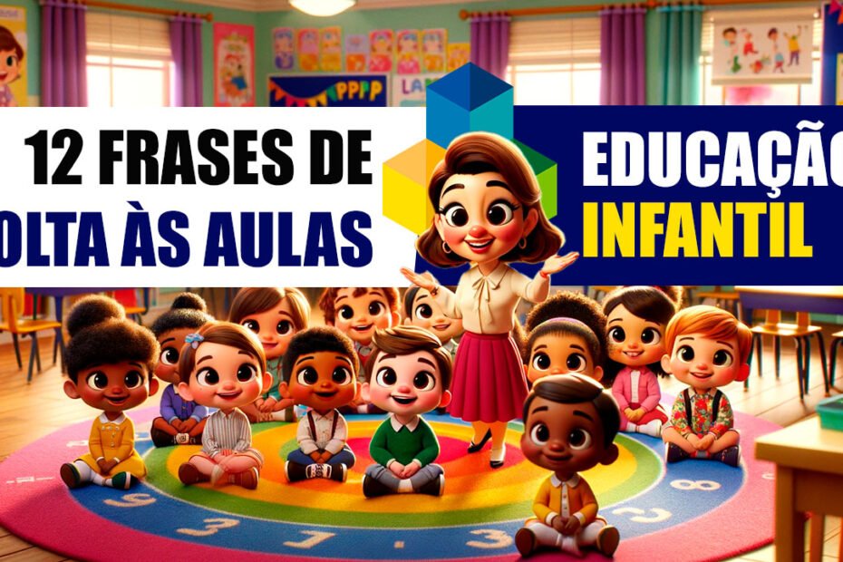 frases de volta às aulas educação infantil