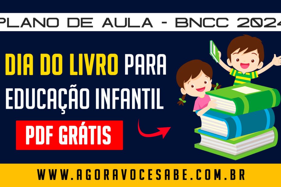 plano de aula dia do livro educação infantil
