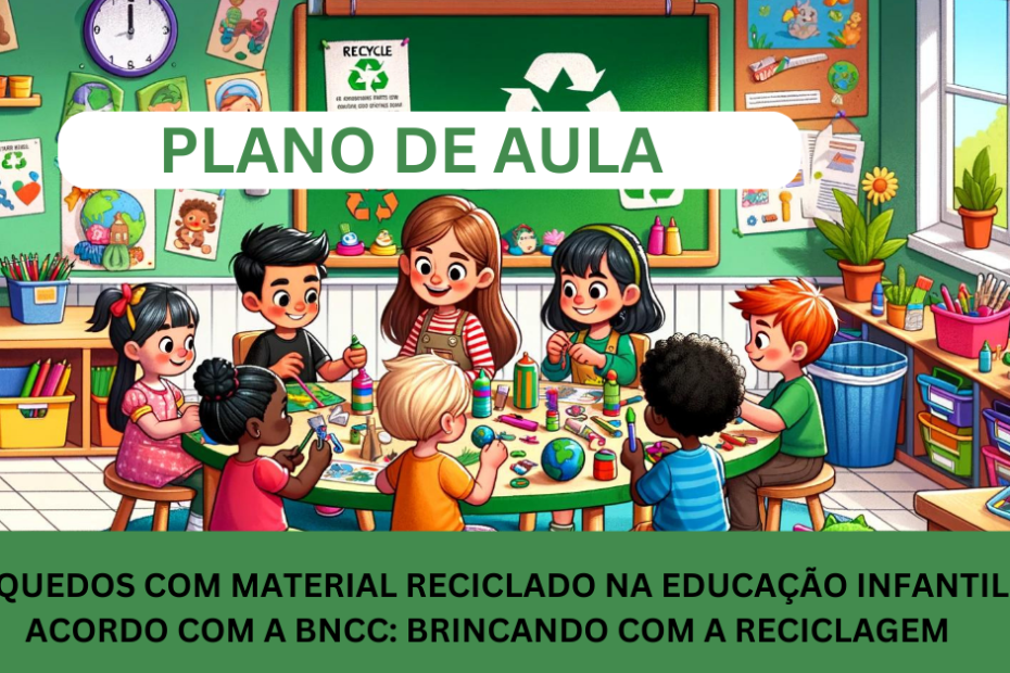 Brinquedos com Material Reciclado
