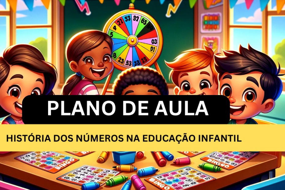 História dos Números na Educação Infantil De Acordo com a BNCC (4 a 5 anos) 8 História dos Números na Educação Infantil