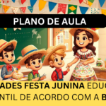 Atividades Festa Junina Educação Infantil